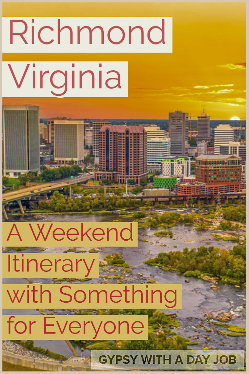 richmond va good place to live on Richmond Weekend Getaway Your Richmond 3 Day Itinerary